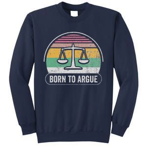 Born To Argue Scales Of Justice Retro Sweatshirt