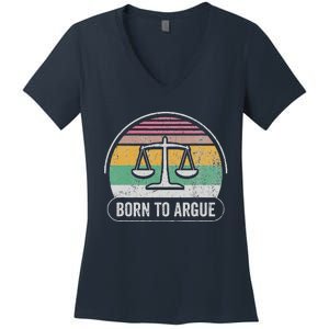 Born To Argue Scales Of Justice Retro Women's V-Neck T-Shirt