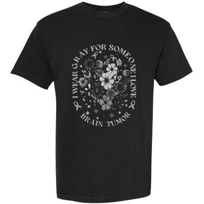 Brain Tumor Awareness Wildflower I Wear Gray For Brain Tumor Garment-Dyed Heavyweight T-Shirt