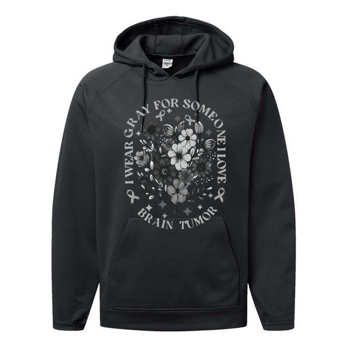 Brain Tumor Awareness Wildflower I Wear Gray For Brain Tumor Performance Fleece Hoodie