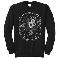 Brain Tumor Awareness Wildflower I Wear Gray For Brain Tumor Tall Sweatshirt