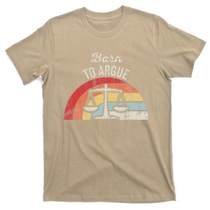 Born To Argue Retro Balance Scales T-Shirt