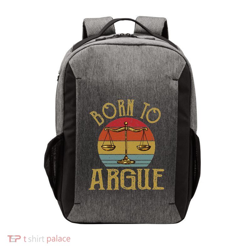 Born To Argue Law Student Graduation Attorney New Lawyer Vector Backpack