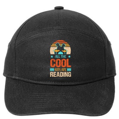 Bookaholic Teachers All The Cool Are Reading Books Read Meaningful Gift 7-Panel Snapback Hat