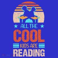 Bookaholic Teachers All The Cool Are Reading Books Read Meaningful Gift T-Shirt