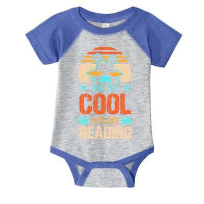 Bookaholic Teachers All The Cool Are Reading Books Read Meaningful Gift Infant Baby Jersey Bodysuit