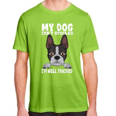 Boston Terrier American Gentleman Dog Lover Im Well Trained Adult ChromaSoft Performance T-Shirt