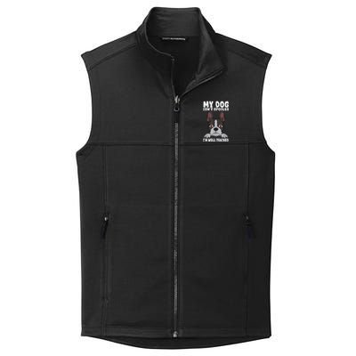 Boston Terrier American Gentleman Dog Lover Im Well Trained Collective Smooth Fleece Vest