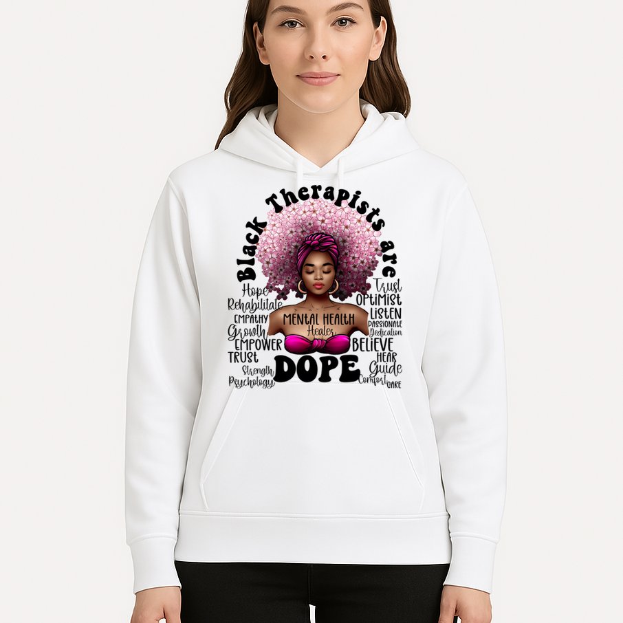 Black Therapists Are Dope Floral Afro Black Queen Cool Gift Hoodie