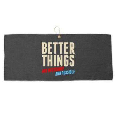 Better Things Are Necessary And Possible Large Microfiber Waffle Golf Towel