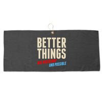 Better Things Are Necessary And Possible Large Microfiber Waffle Golf Towel