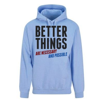 Better Things Are Necessary And Possible Unisex Surf Hoodie