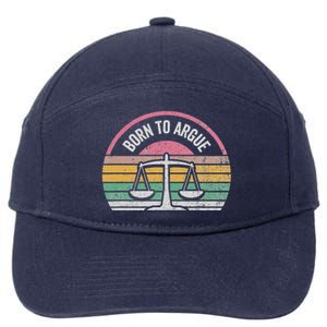 Born To Argue Retro Justice Balance Scales 7-Panel Snapback Hat