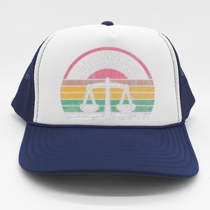 Born To Argue Retro Justice Balance Scales Trucker Hat