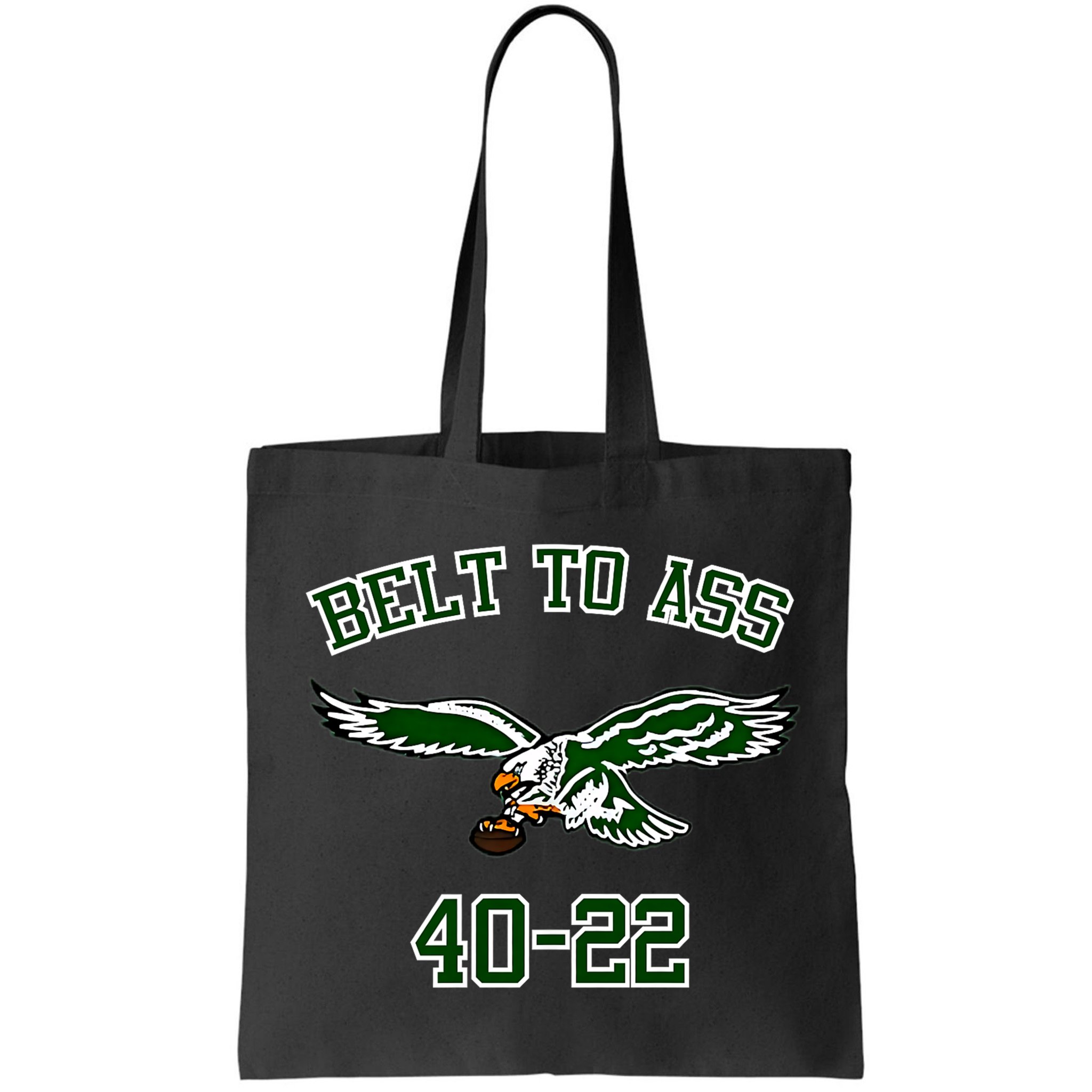 Belt To Ass 40 22 Bag