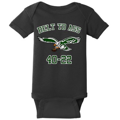 Belt To Ass 40 22 Baby Bodysuit