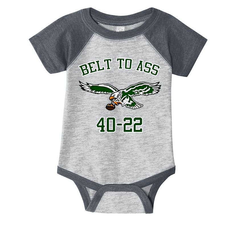 Belt To Ass 40 22 Infant Baby Jersey Bodysuit