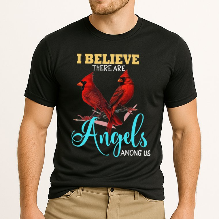 Believe There Are Angels Among Of Us Cardinal Bird Lovers Cooling Performance Crew T-Shirt