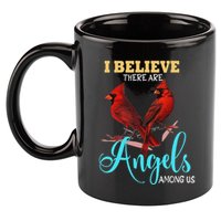 Believe There Are Angels Among Of Us Cardinal Bird Lovers 11oz C Handle Ceramic Mug
