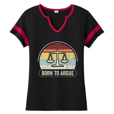 Born To Argue Retro Scales Design Ladies Halftime Notch Neck Tee