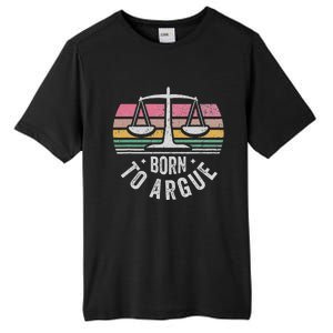 Born To Argue Justice Legal Scales Retro Style Tall Fusion ChromaSoft Performance T-Shirt