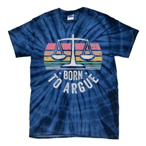 Born To Argue Justice Legal Scales Retro Style Tie-Dye T-Shirt