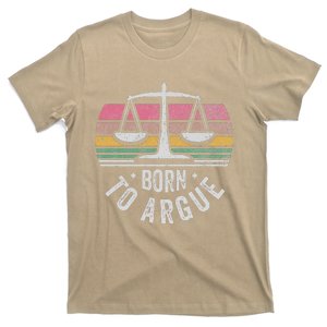 Born To Argue Justice Legal Scales Retro Style T-Shirt