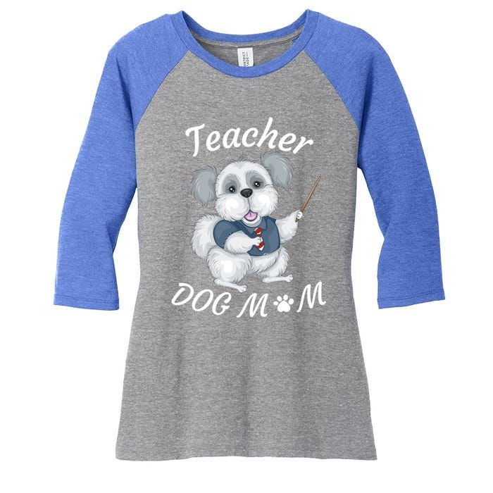 Best Teacher And Dog Mom Mother's Day Fun Cool Gift Women's Tri-Blend 3/4-Sleeve Raglan Shirt