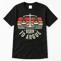 Born To Argue Scales Balance Retro Look Tall T-Shirt