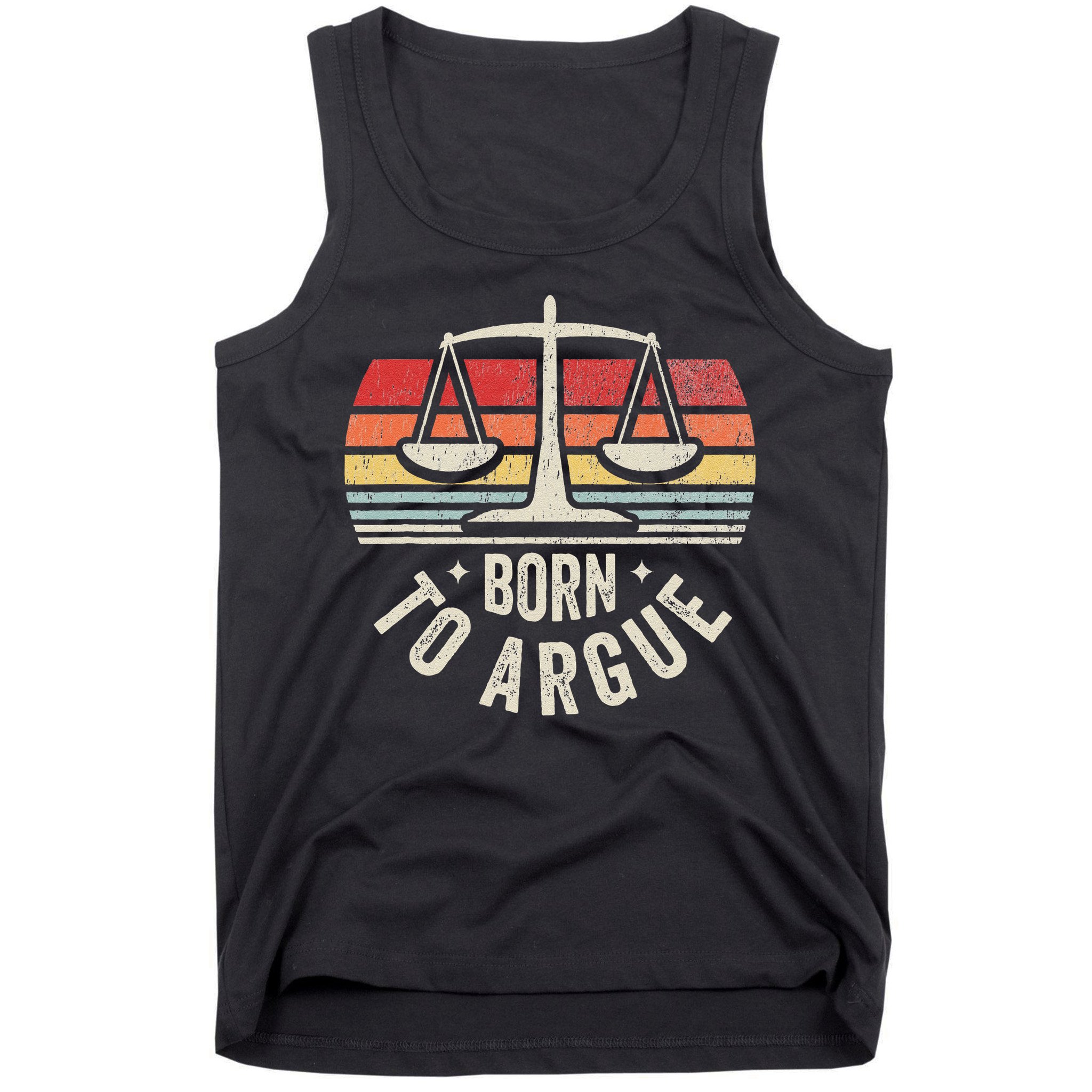 Born To Argue Scales Balance Retro Look Tank Top