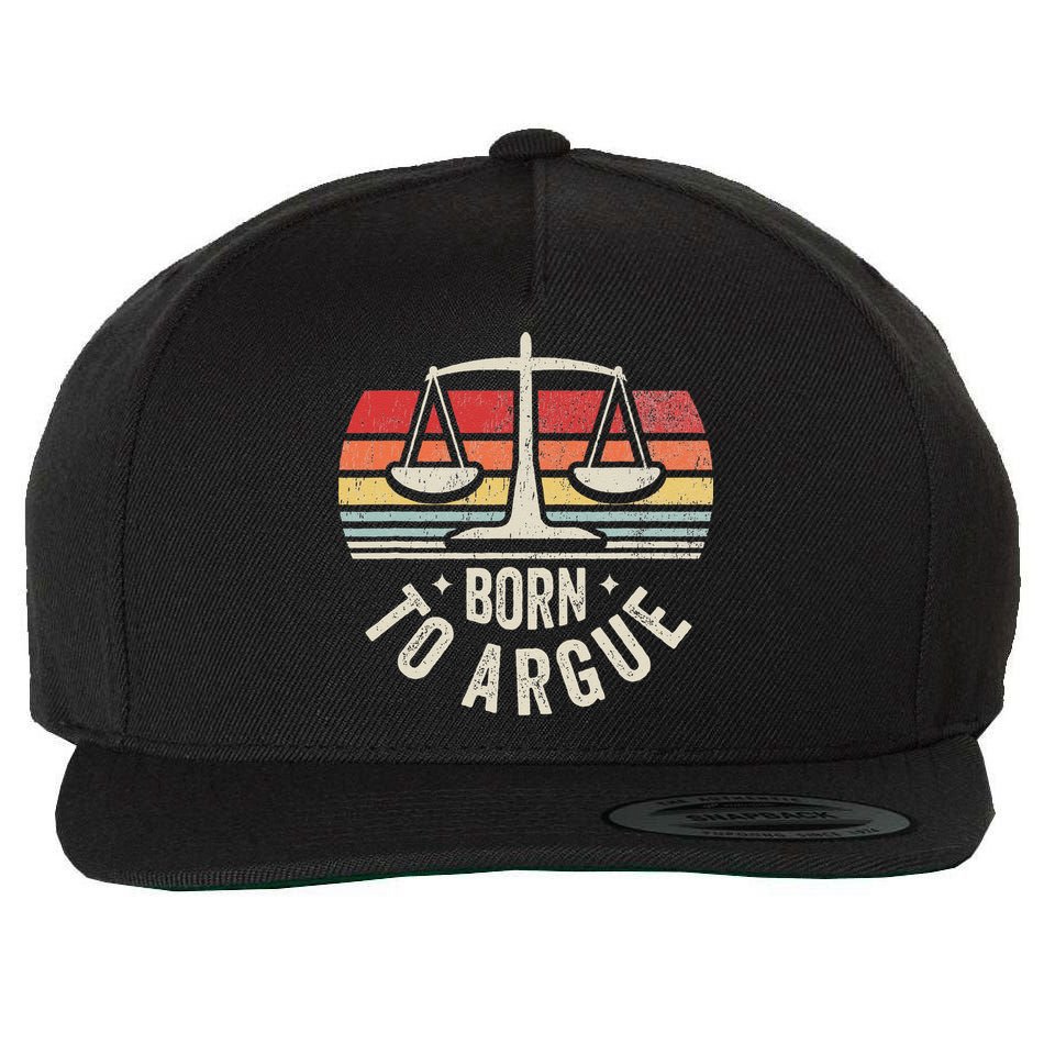 Born To Argue Scales Balance Retro Look Wool Snapback Cap