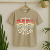 Born To Argue Scales Balance Retro Look T-Shirt