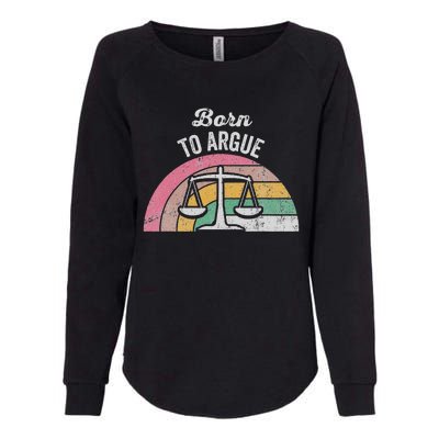 Born To Argue Balance Retro Style Womens California Wash Sweatshirt