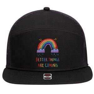 Better Things Are Coming Rainbow 7 Panel Mesh Trucker Snapback Hat