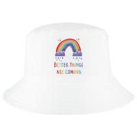 Better Things Are Coming Rainbow Cool Comfort Performance Bucket Hat