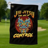 Bjj The Art Of Control Grappling Jiu Jitsu Foo Dog Golf Towel