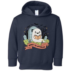 Books Til Afterlife Funny Ghost Ghoul Halloween Toddler Hoodie