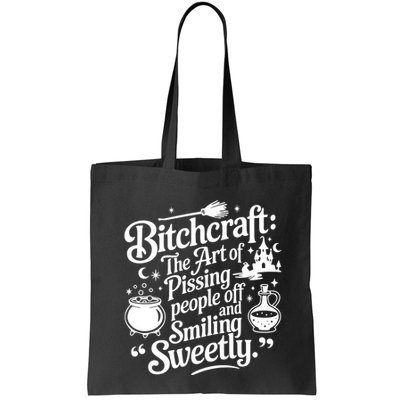 Bitchcraft The Art Of Pissing People Off And Smiling Sweetly Bag