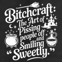 Bitchcraft The Art Of Pissing People Off And Smiling Sweetly Golf Towel