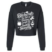 Bitchcraft The Art Of Pissing People Off And Smiling Sweetly Cropped Pullover Crew