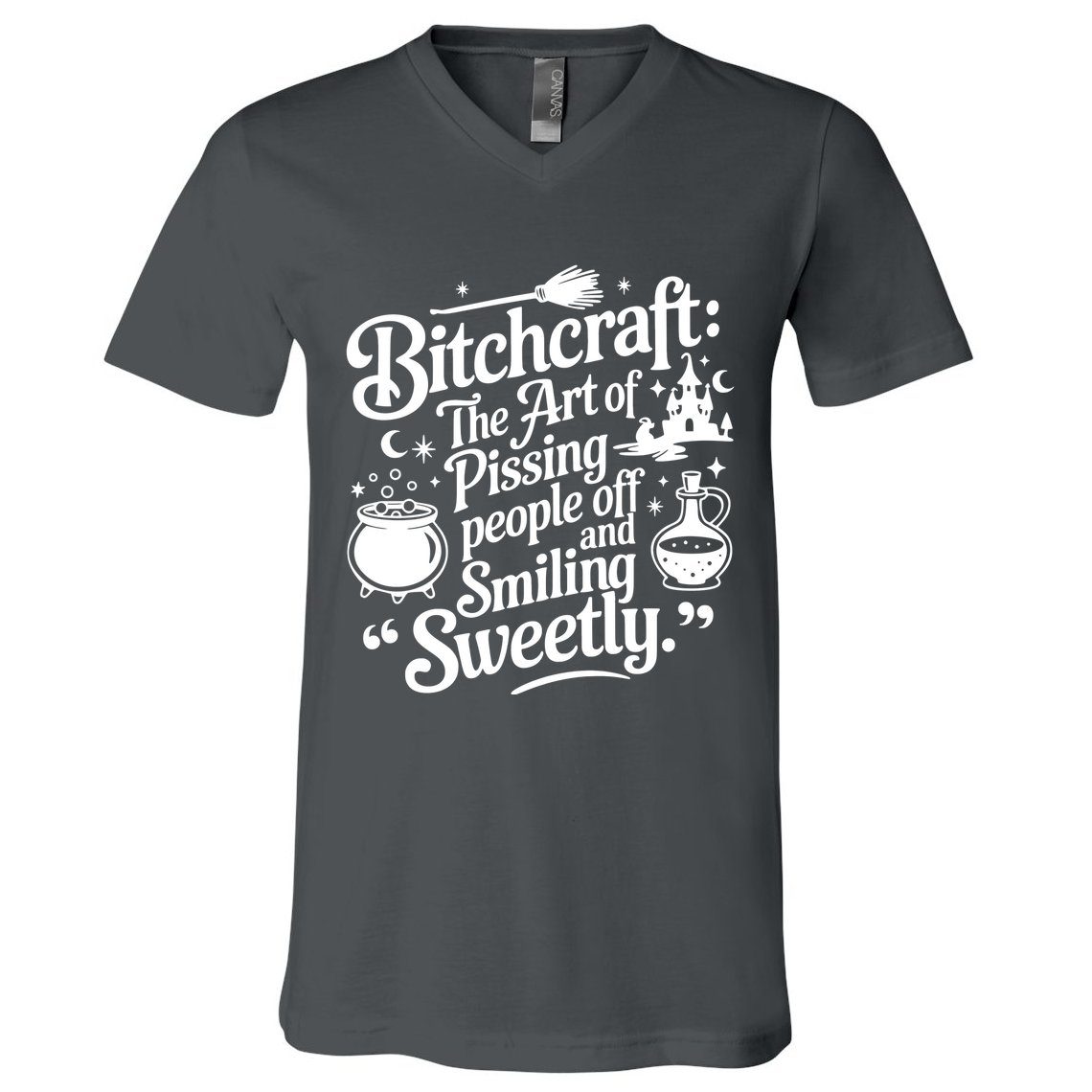 Bitchcraft The Art Of Pissing People Off And Smiling Sweetly V-Neck T-Shirt