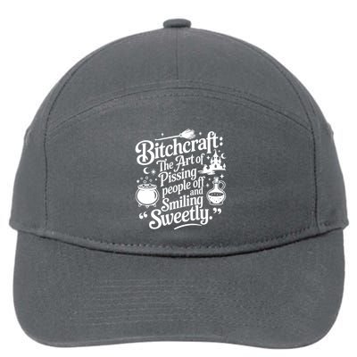Bitchcraft The Art Of Pissing People Off And Smiling Sweetly 7-Panel Snapback Hat