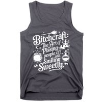 Bitchcraft The Art Of Pissing People Off And Smiling Sweetly Tank Top
