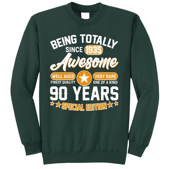 Being Totally Awesome Since 1935 90 Years Birthday Special Edition Sweatshirt