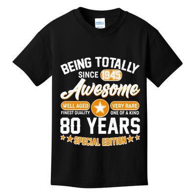 Being Totally Awesome Since 1945 80 Years Birthday Special Edition Kids T-Shirt