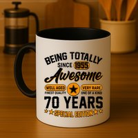 Being Totally Awesome Since 1955 70 Years Birthday Special Edition Mug