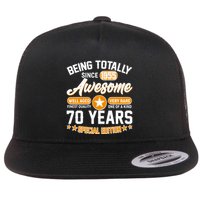 Being Totally Awesome Since 1955 70 Years Birthday Special Edition Flatbill Hat