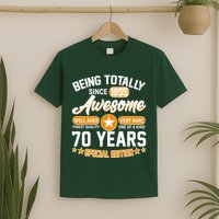Being Totally Awesome Since 1955 70 Years Birthday Special Edition T-Shirt