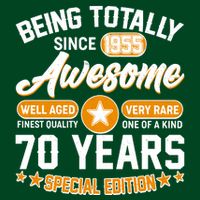 Being Totally Awesome Since 1955 70 Years Birthday Special Edition T-Shirt