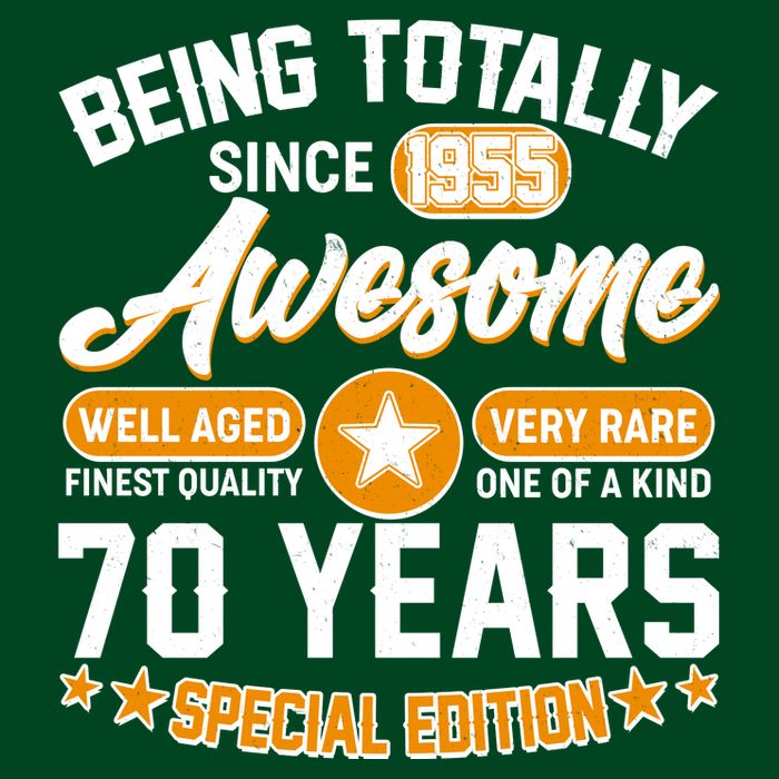Being Totally Awesome Since 1955 70 Years Birthday Special Edition T-Shirt